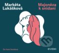 Majonéza k snídani (audiokniha) - Markéta Lukášková