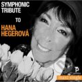 Hana Hegerová: Symphonic Tribute to Hana Hegerová (maxi single) - Hana Hegerová