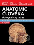 Anatomie člověka - Johannes W. Rohen, Chihiro Yokochi, Elke Lütjen-Drecoll
