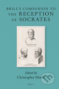 Brill&#039;s Companion to the Reception of Socrates - Christopher Moore