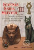 Egyptská kniha mrtvých III - Jaromír Kozák