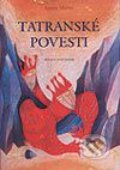 Tatranské povesti - Anton Marec
