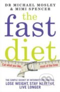 The Fast Diet - Michael Mosley, Mimi Spencer