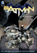 Batman 1: Soví tribunál - Scott Snyder, Greg Capullo (Ilustrácie)