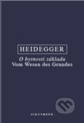 O bytnosti základu - Martin Heidegger