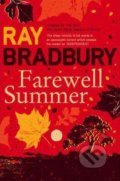 Farewell Summer - Ray Bradbury