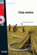 LFF B1: Cinq contes + CD - Guy de Maupassant