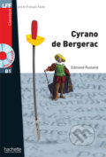 LFF B1: Cyrano de bergerac + CD audio MP3 - Edmond Rostand