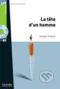 LFF B2: La Tete d´un homme + CD audio MP3 - Georges Simenon