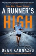 A Runner&#039;s High - Dean Karnazes