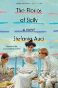 The Florios of Sicily - Stefania Auci
