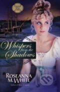 Whispers from the Shadows - Roseanna M. White