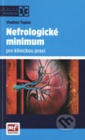 Nefrologické minimum pro klinickou praxi - Vladimír Teplan