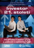 Investor 21. století - Michal Stupavský, David Havlíček
