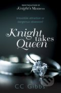 Knight Takes Queen - CC Gibbs