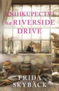 Knihkupectví na Riverside Drive - Frida Skybäck