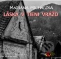 Láska v tieni vrážd (e-book v .doc a .html verzii) - Mariana Michalská