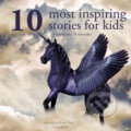 10 Most Inspiring Stories for Kids (EN) - Hans Christian Andersen,Charles Perrault,Brothers Grimm