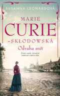 Marie Curie-Skłodowská - Susanna Leonard