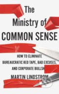 The Ministry of Common Sense - Martin Lindstrom