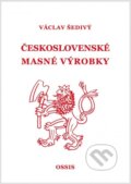 Československé masné výrobky - Václav Šedivý
