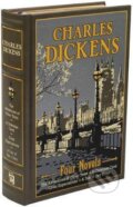 Charles Dickens: Four Novels - Charles Dickens
