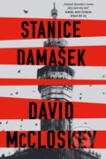 Stanice Damašek - David McCloskey