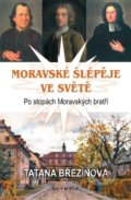 Moravské šlépěje ve světě - Taťana Březinová