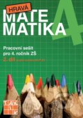 Hravá matematika 4 (II. díl) - Eva Hrubčová, Marcela Mikelová, Jana Olžbutová