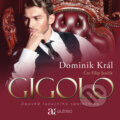 Gigolo – Zpověď luxusního společníka - Dominik Král
