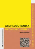 Archeobotanika - Mária Hajnalová