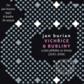 Vichřice a bubliny - Jan Burian
