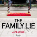 The Family Lie (EN) - Jake Cross