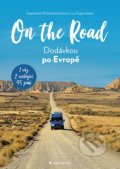 On The Road - Dodávkou po Evropě - Stephanie Rickenbacher, Lui Eigenmann