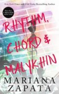 Rhythm, Chord &amp; Malykhin - Mariana Zapata