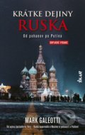 Krátke dejiny Ruska - Mark Galeotti