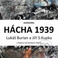 Hácha 1939 - Jiří S. Kupka,Lukáš Burian