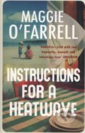 Instructions for a Heatwave - Maggie O&#039;Farrell
