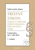 Trestný zákon + ZoTZPO. Úzz, 7. vyd., 5/2022 - 