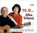 Jitka Vrbová: To je... Jitka Vrbová - Jitka Vrbová