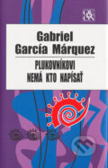 Plukovníkovi nemá kto napísať - Gabriel García Márquez