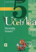 Matematika 5 pre 5. ročník základných škôl (Učebnica) - Peter Bero, Zuzana Berová