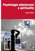 Psychologie náboženství a spirituality - Pavel Říčan