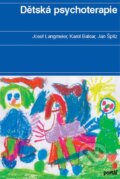 Dětská psychoterapie - Josef Langmeier, Karel Balcar, Jan Špitz