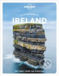 Experience Ireland - Isabel Albiston, Neil Arthurs, Brian Barry, Yvonne Gordon, Una-minh Kavanagh, Noelle Kelly, Fionan McGrath, Orla Smith