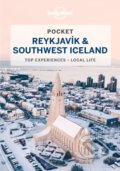 Pocket Reykjavik &amp; Southwest Iceland - Belinda Dixon, Alexis Averbuck, Carolyn Bain, Jade Bremner