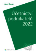 meritum Účetnictví podnikatelů 2022 - Ivan Brychta, Miroslav Bulla, Tereza Krupová