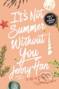It&#039;s Not Summer Without You - Jenny Han