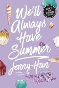 We&#039;ll Always Have Summer - Jenny Han