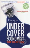 Dear Undercover Economist - Tim Harford
